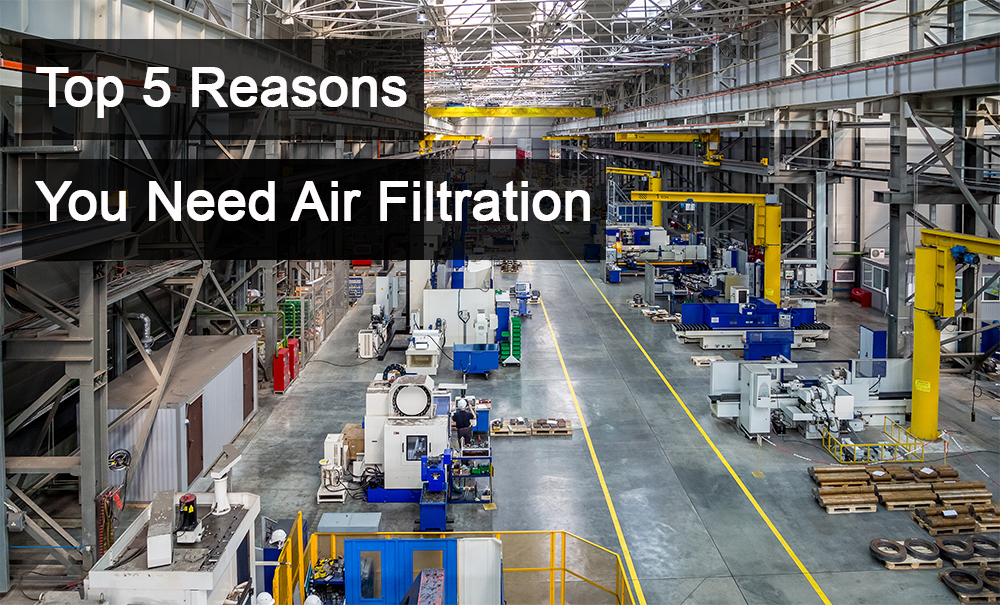 5 Reasons You Need Air Filtration Blue Ox Air Cleaners